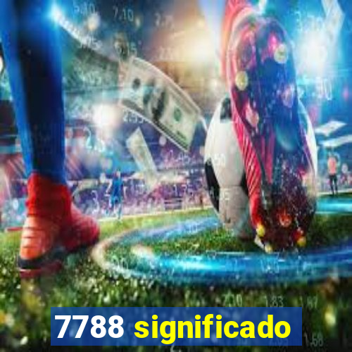 7788 significado